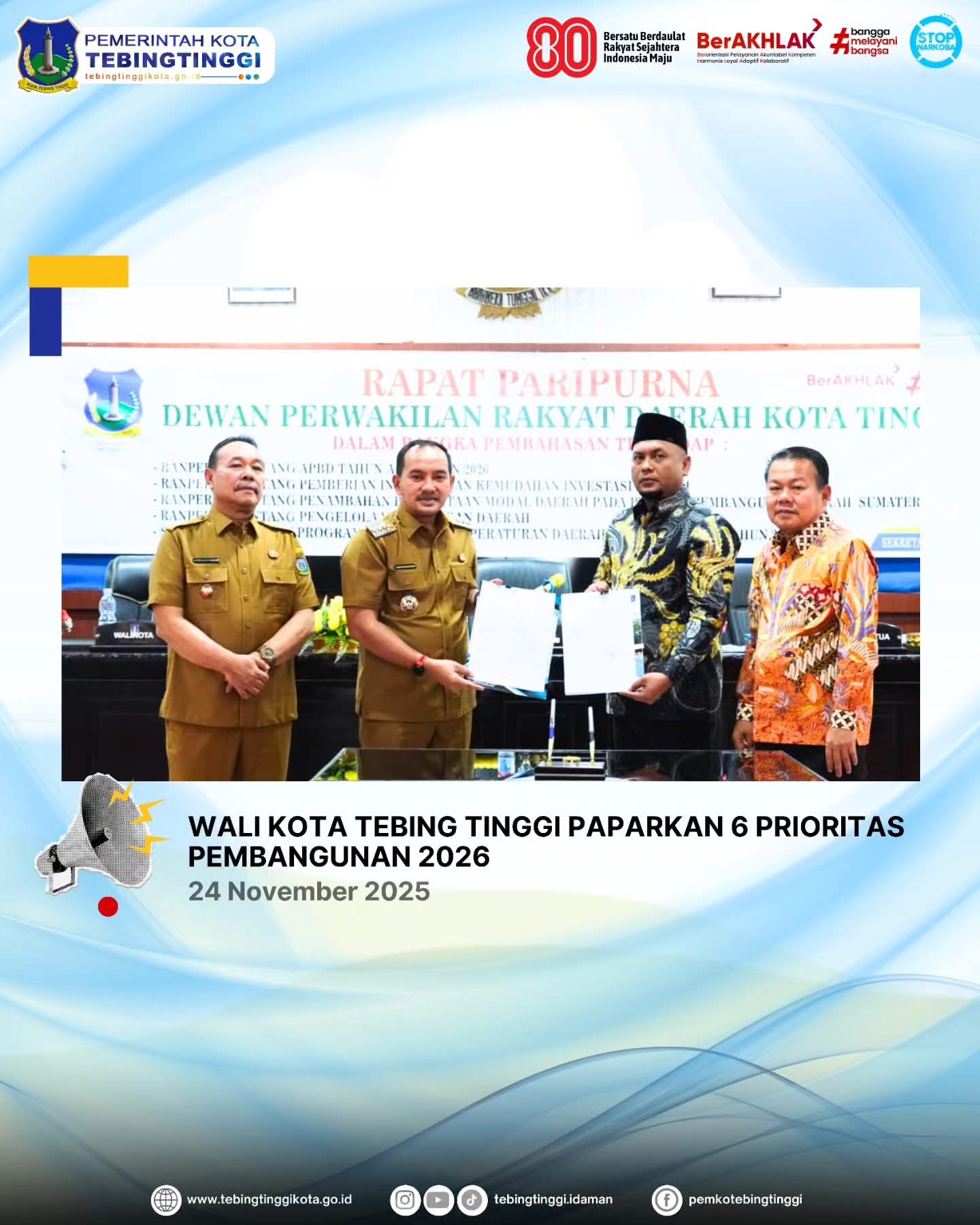 Wali Kota Tebing Tinggi H. Iman Irdian Saragih Paparkan 6 Prioritas Pembangunan Daerah Kota Tebing Tinggi