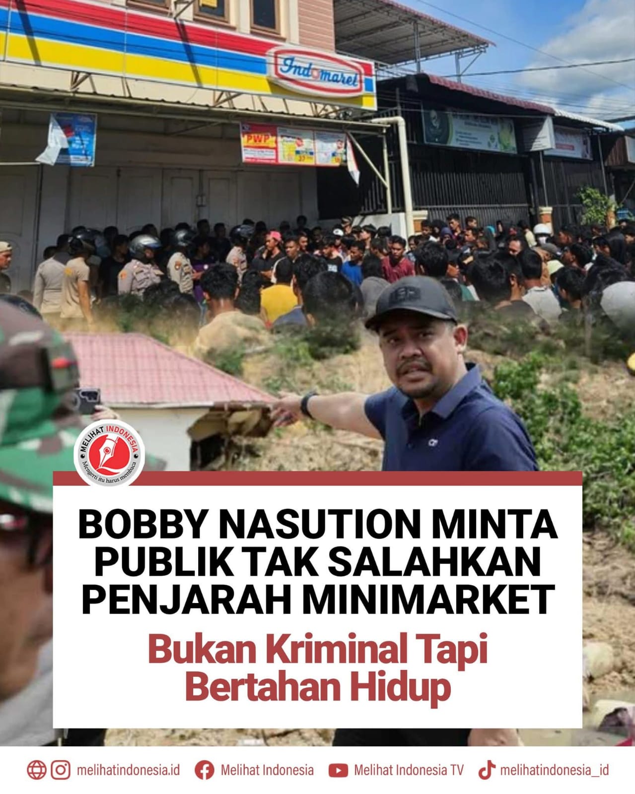 Bobby Nasution Minta Publik Tak Salahkan Penjarah Minimarket, Bukan Kriminal Tapi Bertahan Hidup